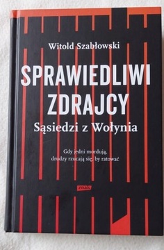 Sprawiedliwi zdrajcy Szabłowski Stan idealny 