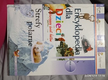 Encyklopedia dla dzieci Strefy polarne 