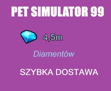 4,5m gems / gemów Pet Simulator 99