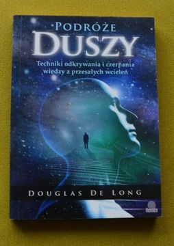 Podróże duszy Douglas de Long