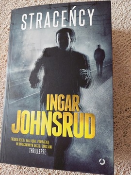 Straceńcy, Ingar Johnsrud