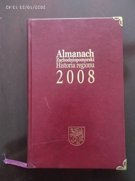 Almanach Zachodniopomorski Historia Regionu 2008