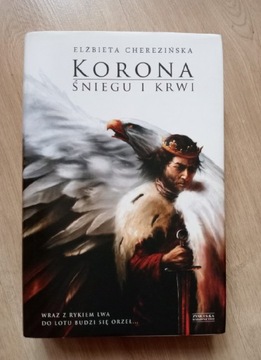 Korona śniegu i krwi E. Cherezińska