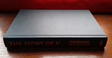 Catherine Blackledge, The Story of V