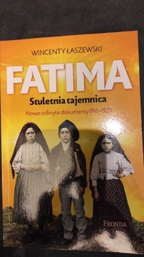 Fatima stuletnia tajemnica 