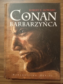 Conan Barbarzyńca - Robert E. Howard 