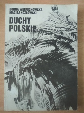 Duchy Polskie Bogna Wernichowska Maciej Kozłowski