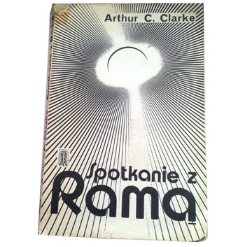 SPOTKANIE Z RAMĄ Arthur C. Clarke