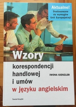 Wzory korespondencji handlowej i umów w języku ang