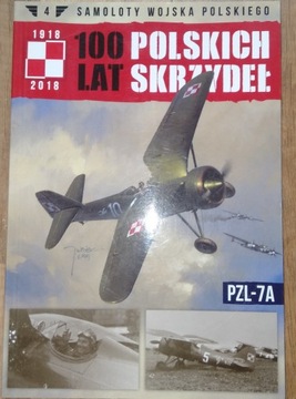 PZL-7A  100 Lat Polskich Skrzydeł nr 4 