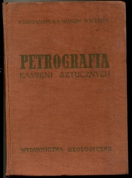 Petrografia kamieni sztucznych - Bielankin 1957