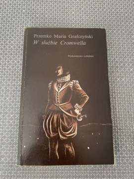 Książka „W służbie Cromwella” P. M. Grafczyński