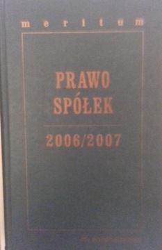 Prawo spółek 2006/2007 Praca zbiorowa