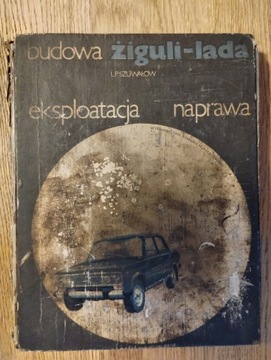 ŻIGULI LADA  BUDOWA EKSPLOATACJA NAPRAWA