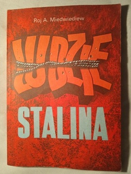 "Ludzie Stalina" Rój A. Miedwiediew 1989 r.