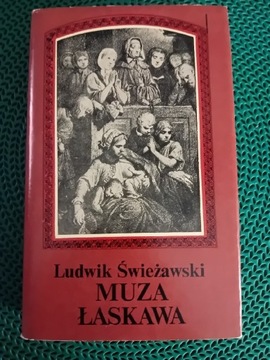 Muza Łaskawa-Ludwig Świeżawski 