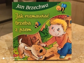 Jak rozmawiać trzeba z psem