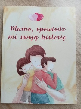 Mamo Opowiedz mi prezent Mamy na dzień Matki 