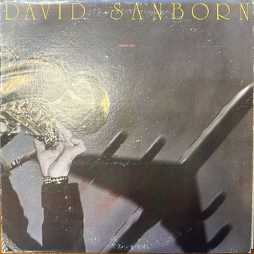 David Sanborn - Taking Off