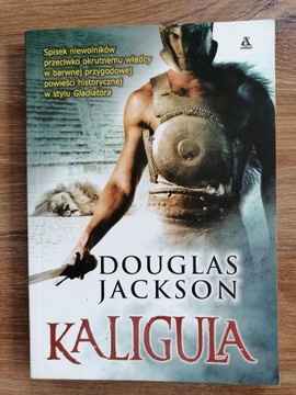 Douglas Jackson - "Kaligula"