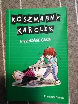 koszmarny karolek nieznośne gacie francesca simon