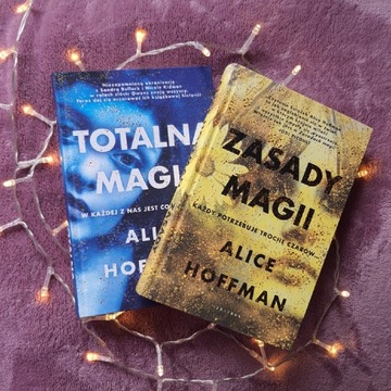 Totalna Magia, Zasady Magii - Alice Hoffman