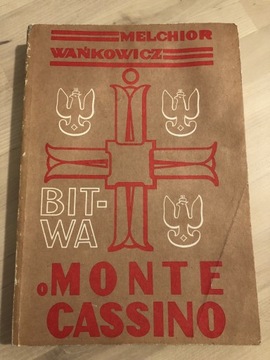 Bitwa o Monte Cassino Melchior Wańkowicz wyd II