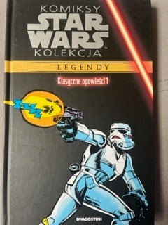 Star Wars Legendy. Klasyczne opowieści 1