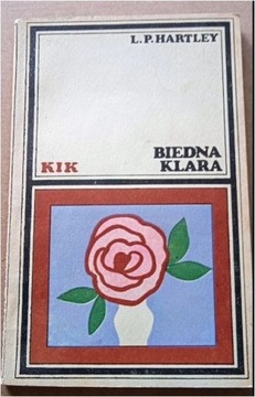 Biedna Klara L. P. Hartley KIK PIW 1971