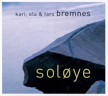 Kari, Ola, Lars Bremnes - Soløye (CD)