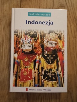 Indonezja podróże marzeń 