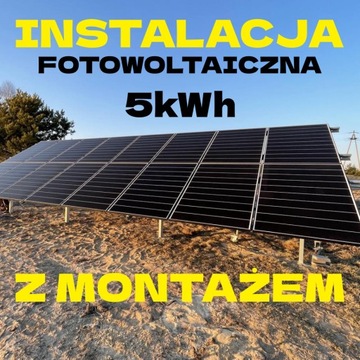 INSTALACJA FOTOWOLTAICZNA 5kWh Z MONTAŻEM