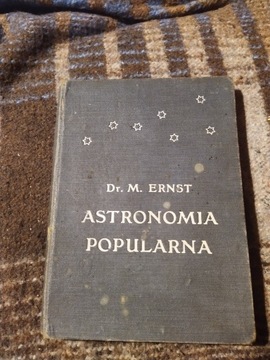 Astronomia Popularna Dr.M. Ernst 1911