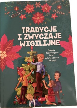 Doskonały prezent - Tradycje i zwyczaje wigilijne