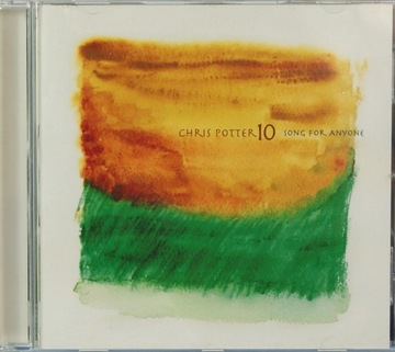 CHRIS POTTER 10 Songs For Anyone CD 