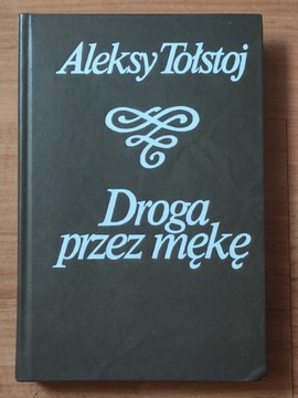 Książka "Droga przez mękę" Tołstoj tom 3