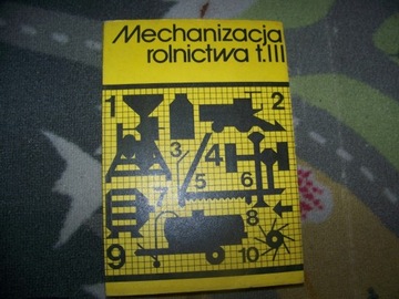 LOTENC - MECHANIZACJA ROLNICTWA T. III