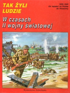 W czasach II wojny światowej