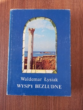 Waldemar Łysiak - Wyspy bezludne