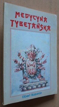 Medycyna tybetańska – Elbert Bazaron