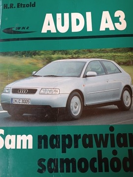 Audi A3 Sam naprawiam