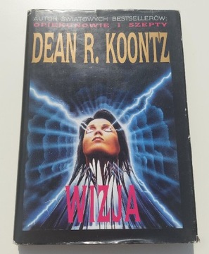 Dean R. Koontz - Wizja