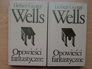 Opowieści fantastyczne - Wells - 2 tomy 