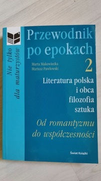 Przewodnik po epokach 2-od romantyzmu do współcz.