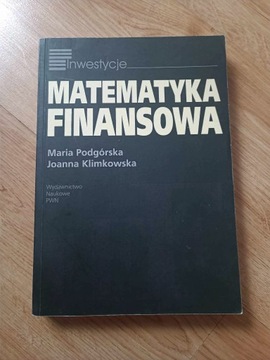 Matematyka Finansowa Klimkowska, Podgórska