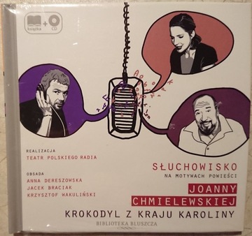 Krokodyl z kraju Karoliny Joanna Chmielewska audio