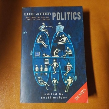 Life after Politics - Geoff Mulgan