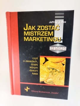 Jak zostać mistrzem marketing 