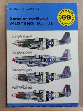 TBiU nr 69 - Samolot myśliwski Mustang Mi.I-III