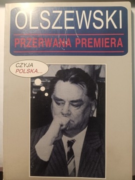 Olszewski Przerwana premiera DEDYKACJA I AUTOGRAFY